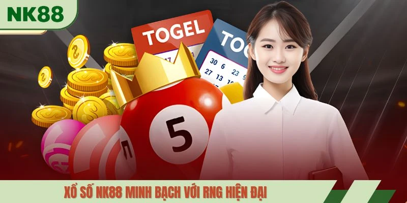 Xổ số NK88 minh bạch với RNG hiện đại
